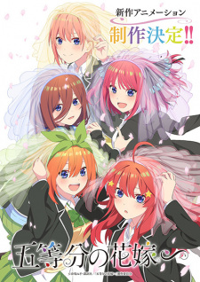 The Quintessential Quintuplets~